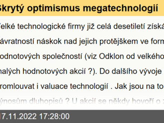 Skrytý optimismus megatechnologií