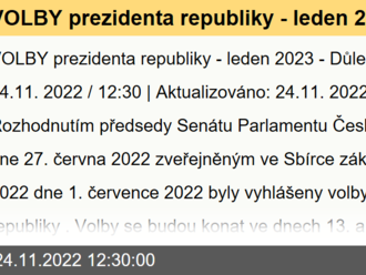 VOLBY prezidenta republiky - leden 2023 - Důležité termíny