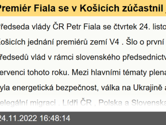 Premiér Fiala se v Košicích zúčastnil jednání předsedů vlád zemí V4