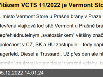 Vítězem VCTS 11/2022 je Vermont Store u Prašné brány v Praze