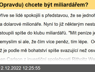   chcete být miliardářem?