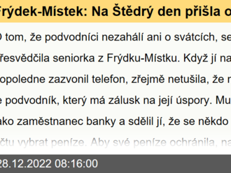 Frýdek-Místek: Na Štědrý den přišla o své úspory. Podvodníci nezahálí ani o svátcích