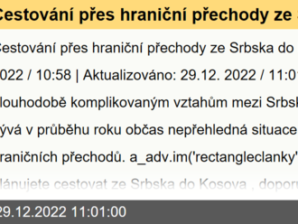 Cestování přes hraniční přechody ze Srbska do Kosova