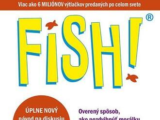 Fish! Overený spôsob, ako pozdvihnúť morálku a zlepšiť výsledky v práci