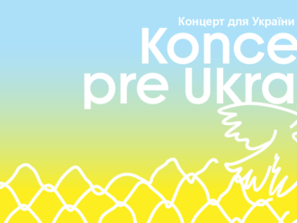 KONCERT PRE UKRAJINU / КОНЦЕРТ ДЛЯ УКРАЇНИ