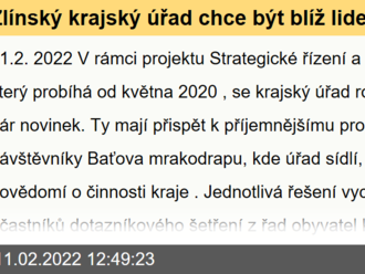 Zlínský krajský úřad chce být blíž lidem. Pomoci s tím mají novinky v „jednadvacítce“, ale i edukace občanů