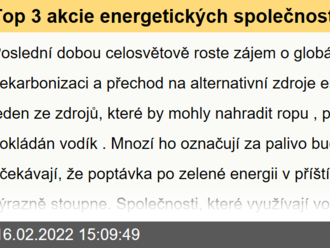 Top 3 akcie energetických společností, které v roce 2022 nejspíš prudce stoupnou