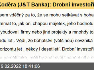 Koděra  : Drobní investoři si od těch nejbohatších mohou vzít tuto užitečnou lekci