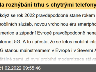 Na rozhýbání trhu s chytrými telefony nebude stačit ani internet 5G. V západní Evropě i Číně zákazníci nákup nového smartphonu pečlivě zvažují