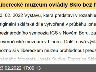 Liberecké muzeum ovládly Sklo bez hranic a Sen o zahradě