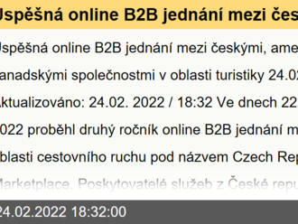 Úspěšná online B2B jednání mezi českými, americkými a kanadskými společnostmi v oblasti turistiky