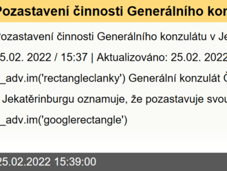 Pozastavení činnosti Generálního konzulátu v Jekatěrinburgu