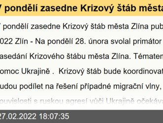 V pondělí zasedne Krizový štáb města Zlína