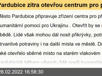 Pardubice zítra otevřou centrum pro příjem humanitární pomoci pro Ukrajinu