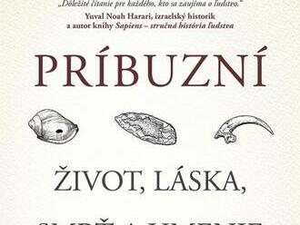 Príbuzní: Život, láska, smrť a umenie neandertálcov