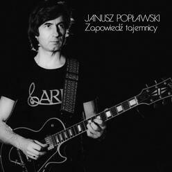 Janusz Popławski – ten, ktorý gitarou „opísal“ syntetizátorové zvuky poľského jazz rocku