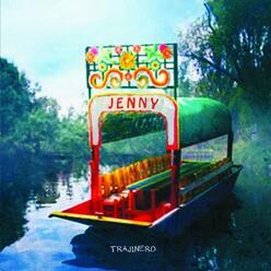 Jenny – Trajinero / Kids Of Today