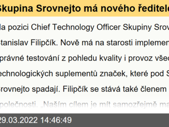 Skupina Srovnejto má nového ředitele IT, stal se jím Stanislav Filipčík