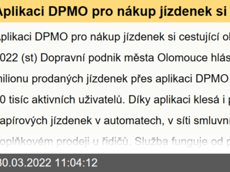 Aplikaci DPMO pro nákup jízdenek si cestující oblíbili