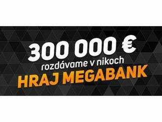 V Megabanku rozdávame 300 000 €, najvyššiu odmenu dostanú najväčší vytrvalci