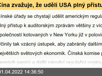 Čína zvažuje, že udělí USA plný přístup k auditům většiny firem kotovaných v New Yorku a na Nasdaq