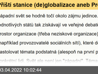 Příští stanice  globalizace aneb Proč se světová ekonomika  rozpadne na prvočísla