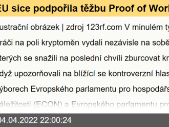 EU sice podpořila těžbu Proof of Work, aby hned vzápětí schválila významnou regulaci  