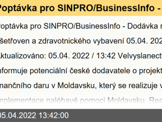 Poptávka pro SINPRO/BusinessInfo - Dodávka mobilních ošetřoven a zdravotnického vybavení v Moldavsku