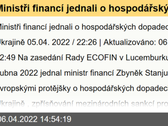 Ministři financí jednali o hospodářských dopadech války na Ukrajině