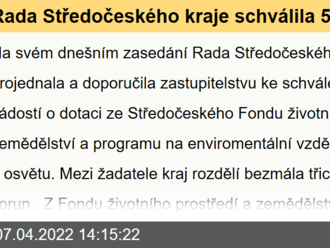 Rada  Středočeského kraje schválila 55 dotací na projekty z oblasti životního prostředí. Peníze poputují například na rekonstrukci či revitalizaci rybníků