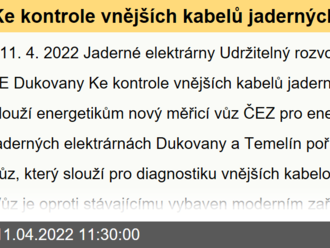 Ke kontrole vnějších kabelů jaderných elektráren slouží energetikům nový měřicí vůz