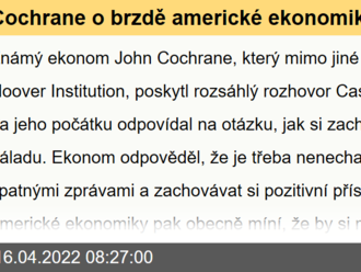 Cochrane o brzdě americké ekonomiky, kapitalismu a švédské cestě - Víkendář