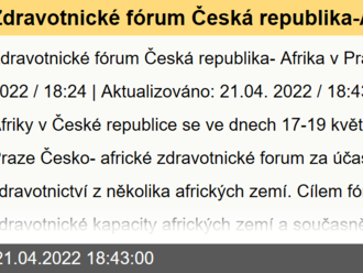 Zdravotnické fórum Česká republika-Afrika v Praze