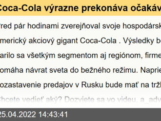 Coca-Cola výrazne prekonáva očakávania - VIDEO