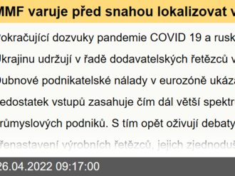 MMF varuje před snahou lokalizovat výrobní řetězce - Rozbřesk