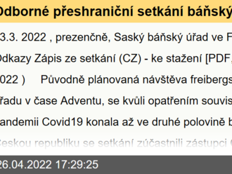 Odborné přeshraniční setkání báňských institucí České republiky a Saska