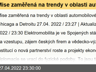 Mise zaměřená na trendy v oblasti automobilového průmyslu do Chicaga a Detroitu