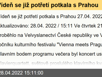 Vídeň se již potřetí potkala s Prahou