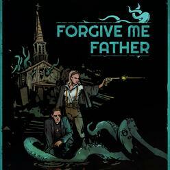 Forgive Me Father - komiksový masaker zo starej školy