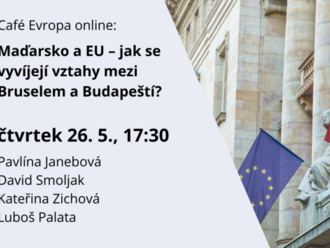 Café Evropa: Maďarsko přestává být demokracií. Může zůstat v EU?