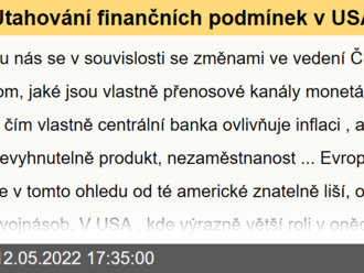 Utahování finančních podmínek v USA a zavádějící klasifikace letců v čele centrálních bank