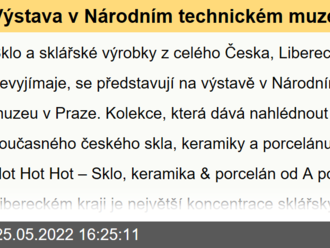 Výstava v Národním technickém muzeu představuje skláře z Liberecka