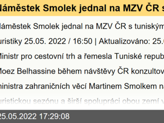 Náměstek Smolek jednal na MZV ČR s tuniským ministrem turistiky