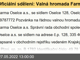 Oficiální sdělení: Valná hromada Farma Oselce a.s.