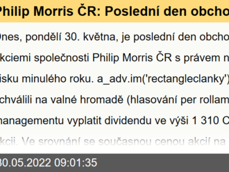 Philip Morris ČR: Poslední den obchodování s právem na dividendu 1 310 CZK - Komentář k firmě