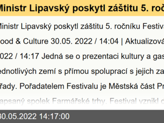 Ministr Lipavský poskytl záštitu 5. ročníku Festivalu ambasád – Food Culture