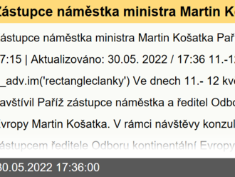 Zástupce náměstka ministra Martin Košatka Paříži