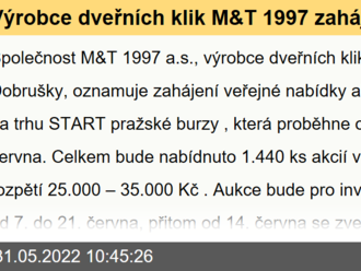 Výrobce dveřních klik M&T 1997 zahájí veřejnou nabídku akcií, aukce začne 7. června