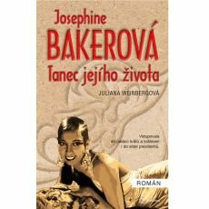 Josephine Bakerová – Tanec jejího života