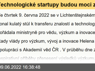 Technologické startupy budou moci získat až 5 milionů korun, ministryně pro vědu, výzkum a inovace podpořila projekt Technologická inkubace